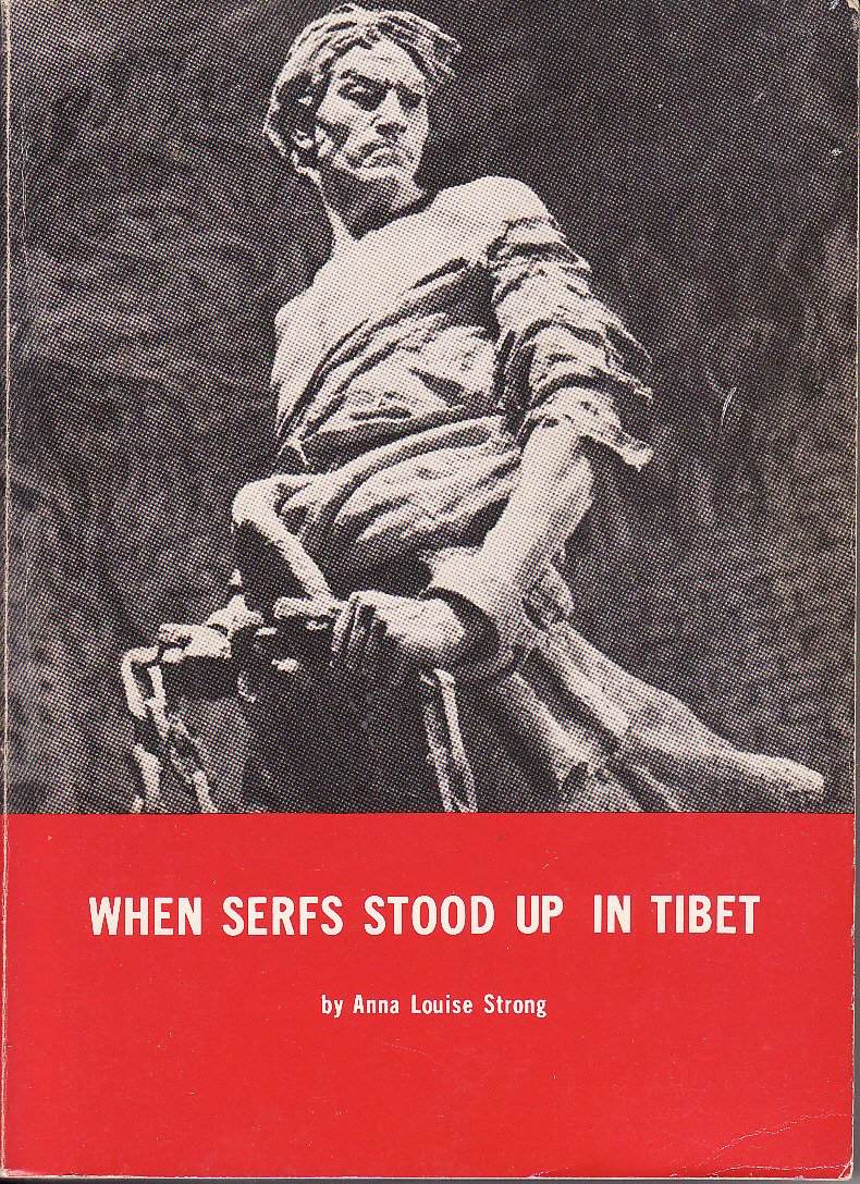 When Serfs Stood Up In Tibet